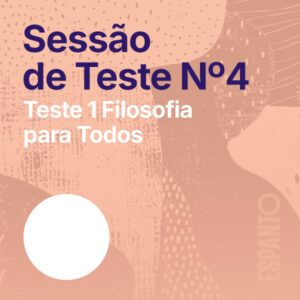 Sessão 4 de Filosofia para Todos